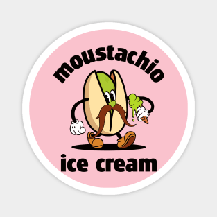 moustachio - pistachio moustache ice cream Magnet